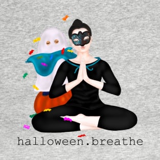 halloween. breathe T-Shirt